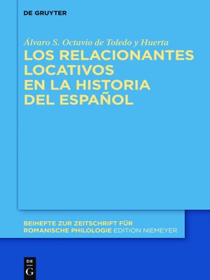 cover image of Los relacionantes locativos en la historia del español